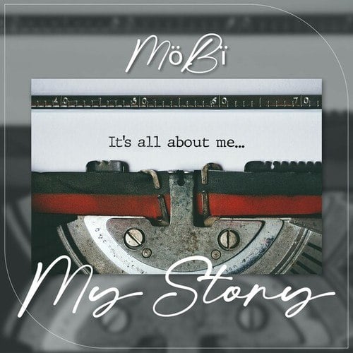 Mobi-My Story
