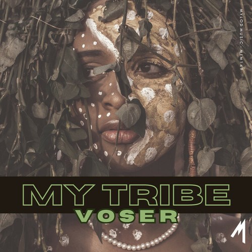 Voser-My Tribe
