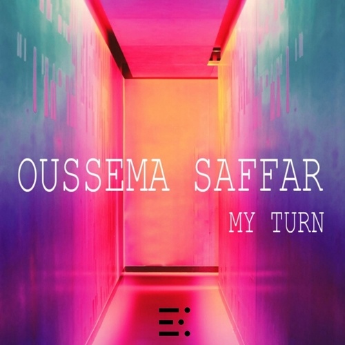 Oussema Saffar-My Turn