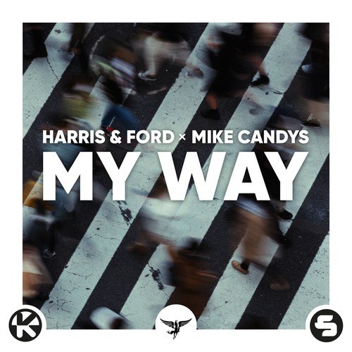 Harris & Ford, Mike Candys-My Way