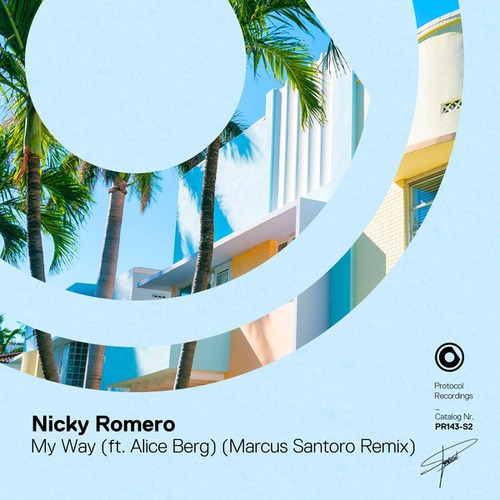 Nicky Romero, Alice Berg, Marcus Santoro-My Way