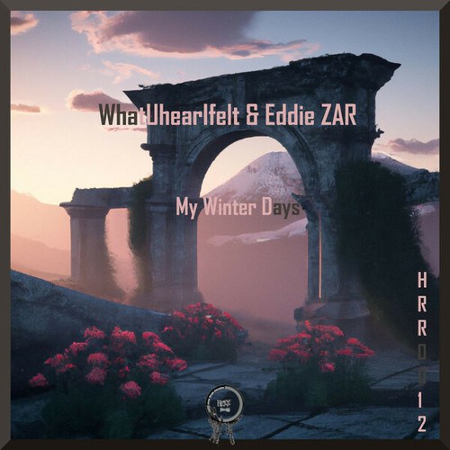 Eddie ZAR, WhatUhearIfelt-My Winter Days