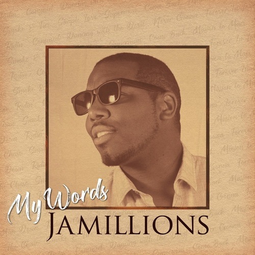 Jamillions-My Words