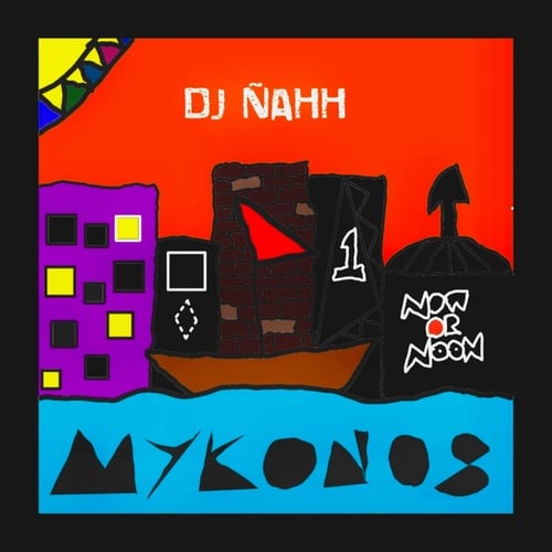 DJ NAHH-Mykonos