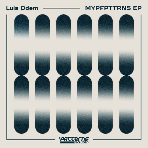 Luis Odem-MYPFPTTRNS EP