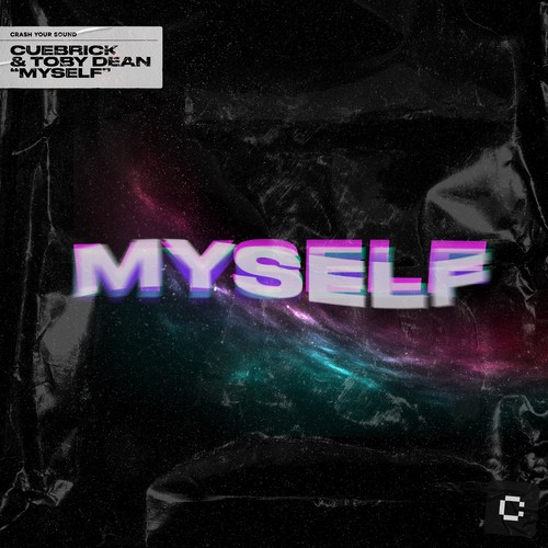 Cuebrick, Toby Dean-Myself (Extended Mix)