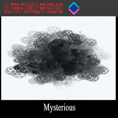 Ultra Funkular Sound-Mysterious