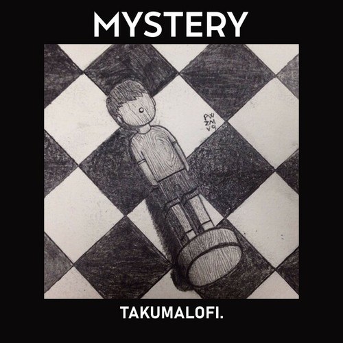 Takumalofi.-Mystery