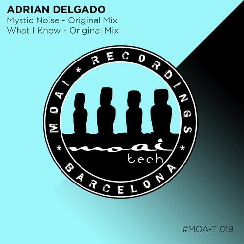 Adrian Delgado-Mystic Noise