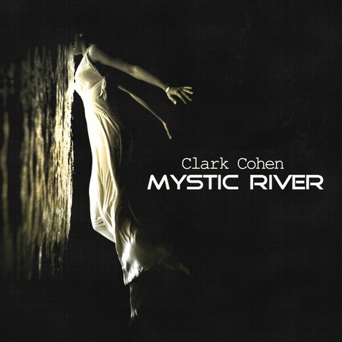 Clark Cohen-Mystic River