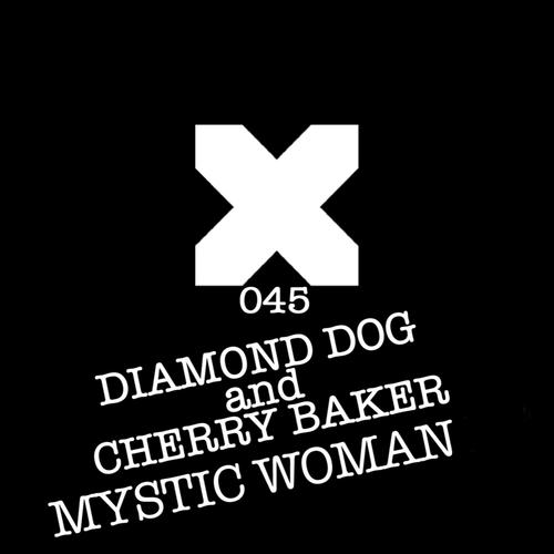 Diamond Dog, Cherry Baker-Mystic Woman