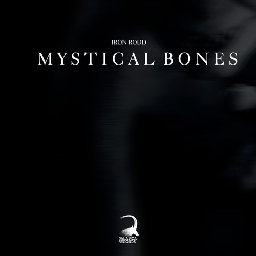 Iron Rodd-Mystical Bones