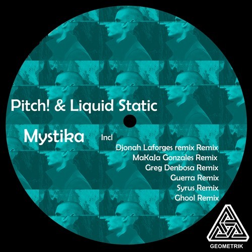 PITCH!, Liquid Static, Pablo Pitch, Djonah Laforge, MaKaJa Gonzales, Greg Denbosa, Guerra, Ghool, Syrus-Mystika