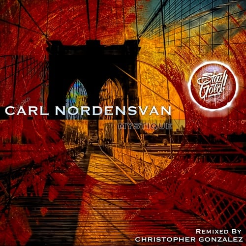 Carl Nordensvan, Christopher Gonzalez-Mystique