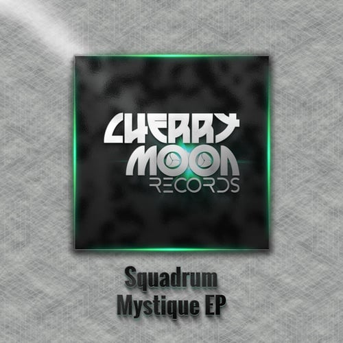 Squadrum-Mystique EP