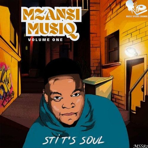 STI T's Soul, Prince Mello SA, THEMBA, Mega BT-Mzansi Musiq, Vol. 1