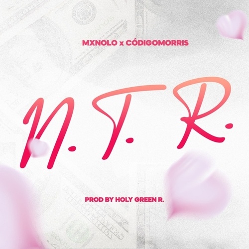 CÓDIGOMORRIS, MXNOLO-N. T. R.