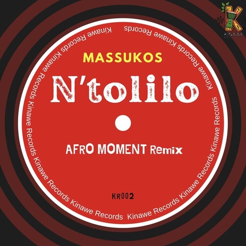 N'tolilo (Afro Moment Remix)