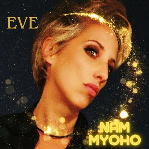 Eve-Nam Myoho