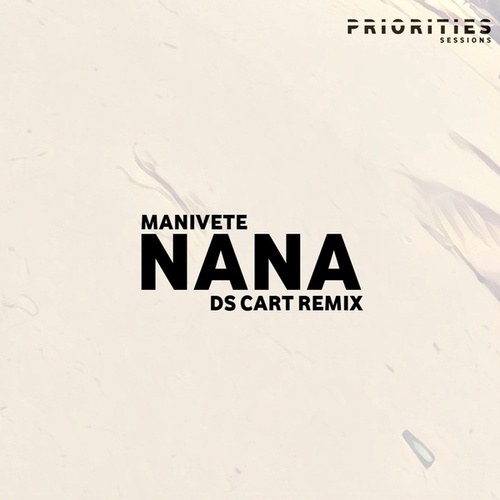 Manivete, Ds Cart-Nana (Ds Cart Remix)