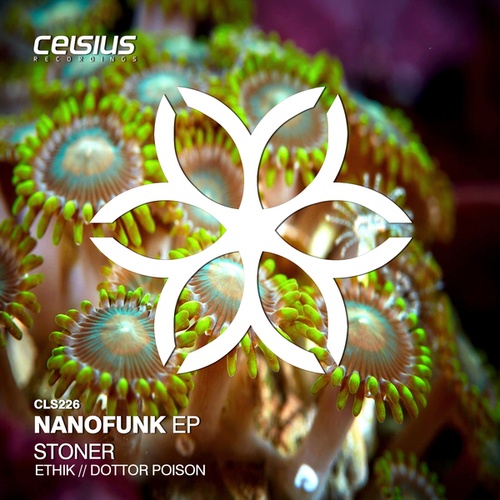 Stoner, Dottor Poison, Ethik-Nanofunk EP