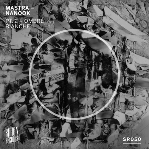 Mastra, Adriano Mirabile, Calou, TM Shuffle, Youen-Nanook, Pt. 2 (Ombre Bianche)