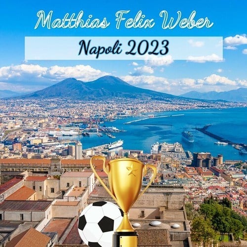 Matthias Felix Weber-Napoli 2023