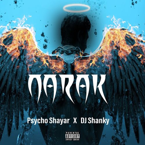 Psycho Shayar, DJ Shanky-Narak