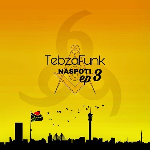 TebzaFunk, TebzaFunk & Noxolo-Naspoti 3