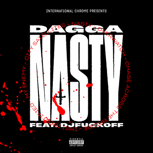 DAGGA, DJ Fuckoff-Nasty E.P.