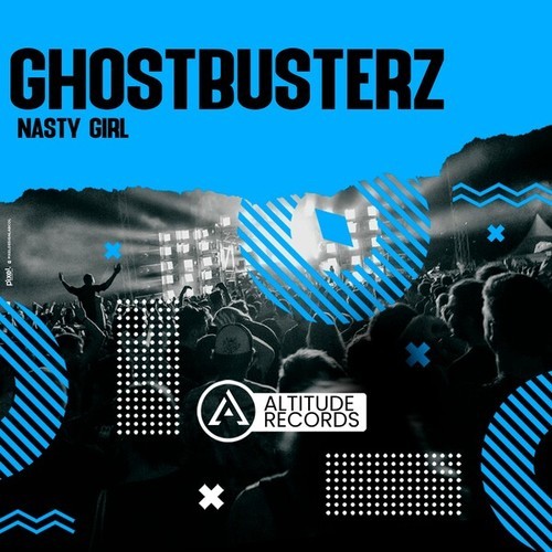 Ghostbusterz-Nasty Girl
