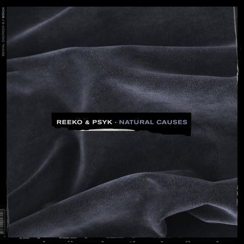 Reeko, Psyk-Natural Causes