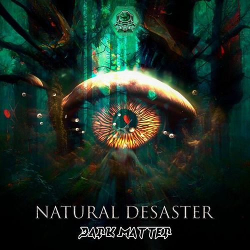 Darkmatter-Natural Desaster