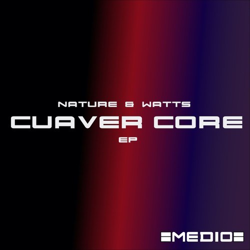 Quaver Core-Nature & Watts EP