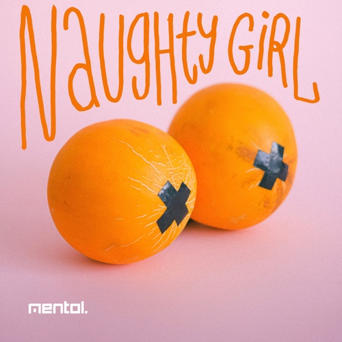 Mentol-Naughty Girl