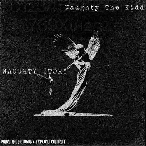 Naughty The Kidd, Lil St3pp3r-Naughty Story, Vol.1