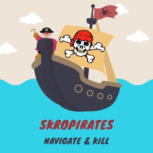Skropirates-Navigate & Kill