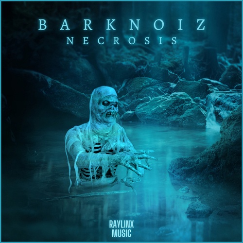 Barknoiz-Necrosis