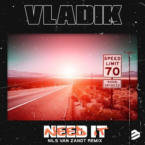 Need It (Nils Van Zandt Remix)
