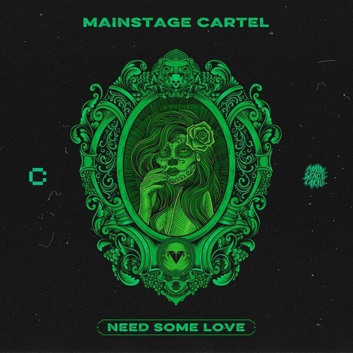 Mainstage Cartel-Need Some Love (Extended Mix)