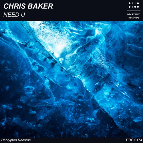 Chris Baker-Need U