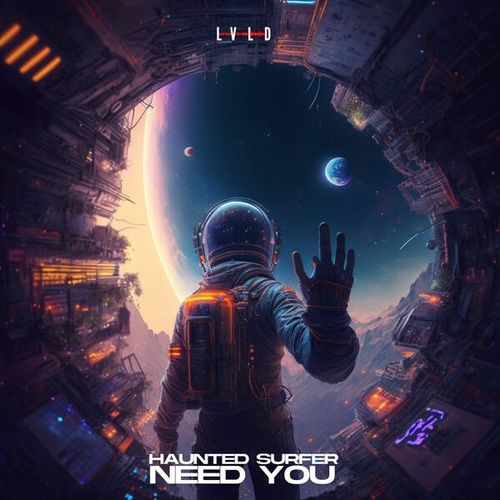 Haunted Surfer-Need You