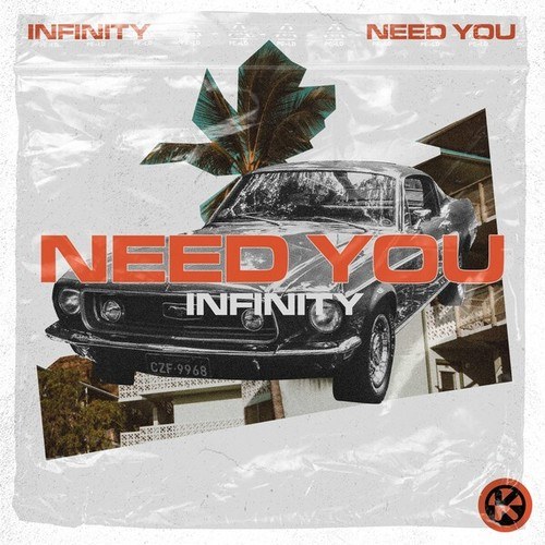 Infinity-Need You