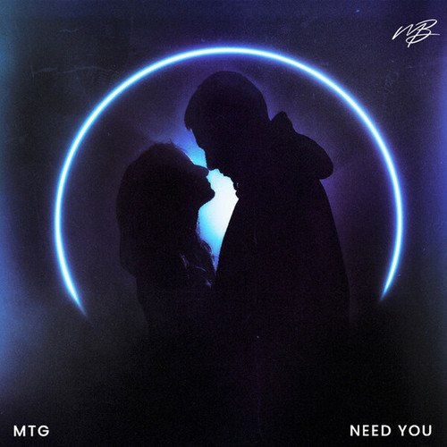 MTG-Need You
