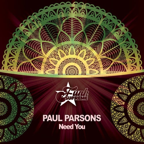 Paul Parsons-Need You
