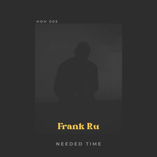 Frank Ru-Needed Time