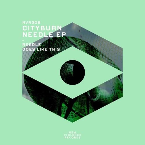 Cityburn-Needle EP