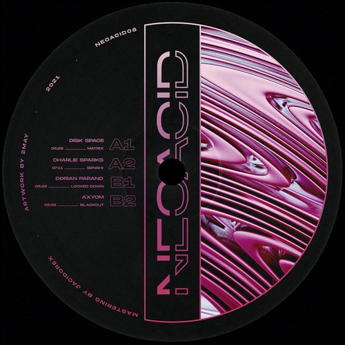 Dorian Parano, Disk Space, Charlie Sparks, Axyom-NEOACID08VA