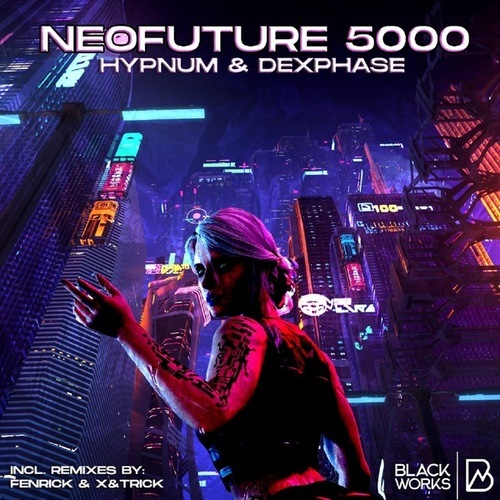 Hypnum, Dexphase, Fenrick, X&trick-Neofuture 5000