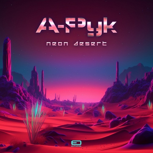 A-Pyk-Neon Desert